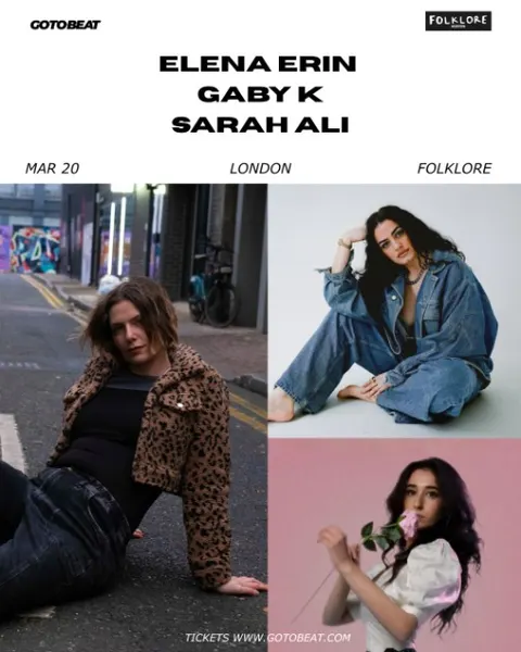 Elena Erin and Gaby K with Sarah Ali live at Folklore Hoxton