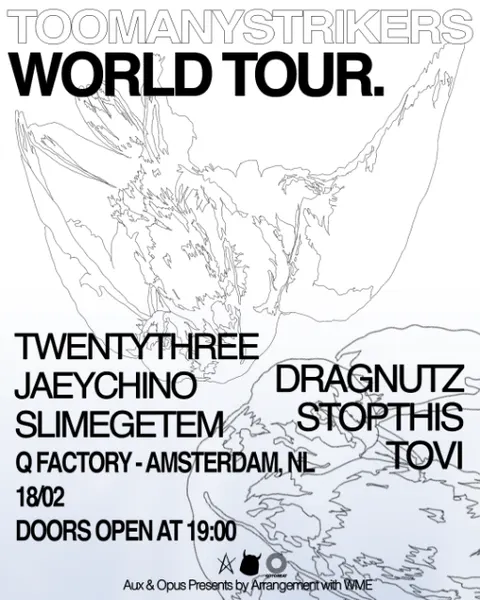 TOOMANYSTRIKERS WORLD TOUR : AMSTERDAM