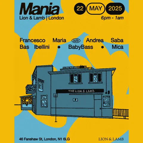 Mania invites Bas Ibellini, BabyBass & more at Lion & Lamb