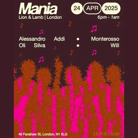 Mania invites Oli Silva & Will