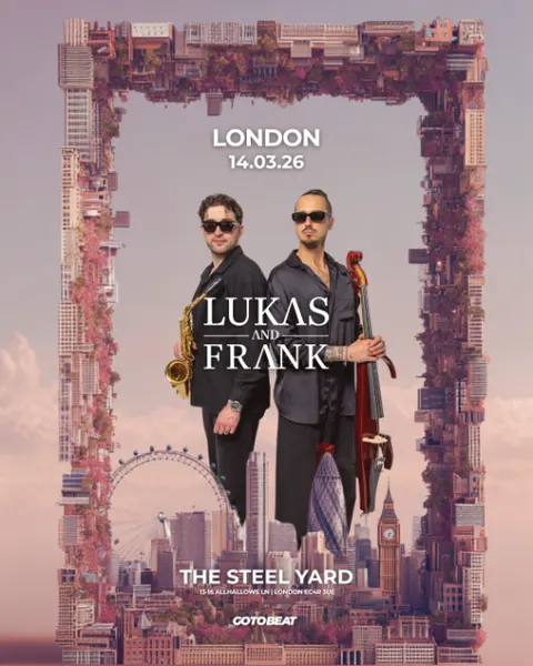 Lukas & Frank live in London at The Steel Yard