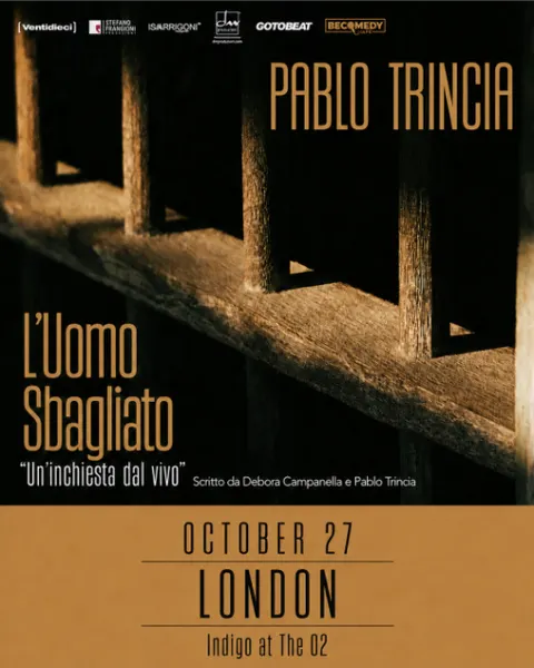 Pablo Trincia - L'uomo sbagliato "Un'inchiesta dal vivo". Live in London