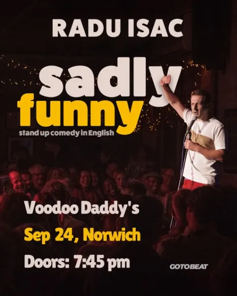 Radu Isac - "Sadly Funny" at Voodoo Daddy's in Norwich
