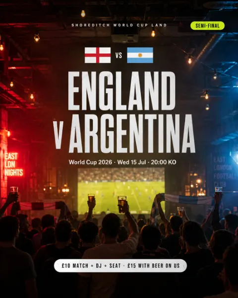 England vs Argentina Semi-finals Live Screening + DJ at Shoreditch World Cup Land