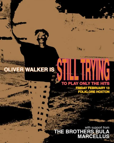 Oliver Walker is STILL TRYING live at Folklore