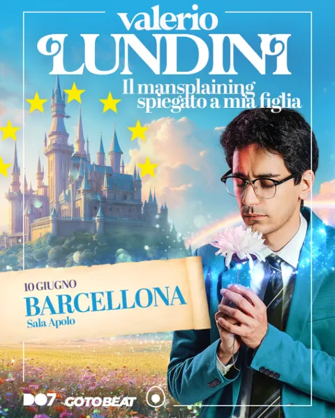 Valerio Lundini - "Il mansplaining spiegato a mia figlia" - Barcellona 