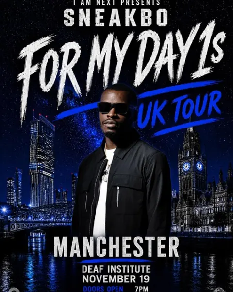 Sneakbo - Manchester - For My Day 1s ( UK Tour )
