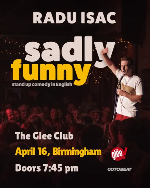 Radu Isac - "Sadly Funny" at Glee Club in Birmingham