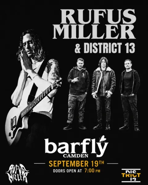 Rufus Miller and District 13 Live at Barfly, London