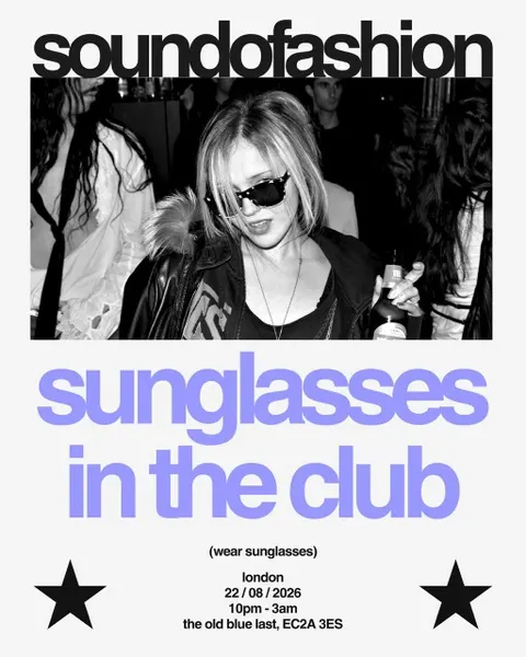 Sound of Fashion: Sunglasses in the club
