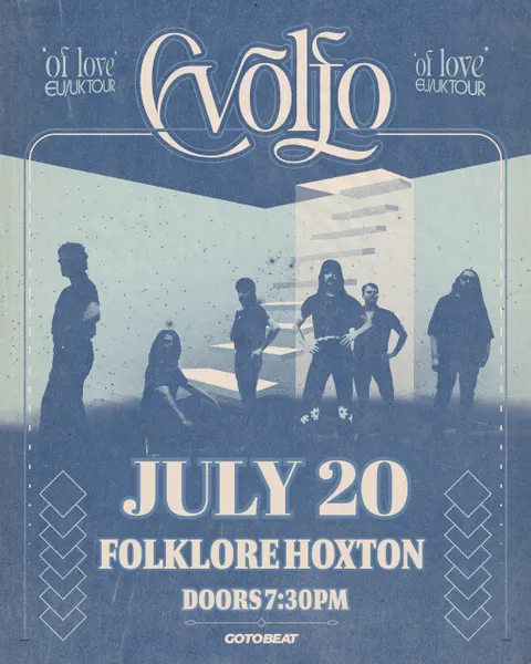 Evolfo live in London!