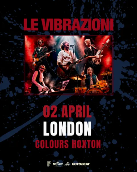 Le Vibrazioni LIVE in London