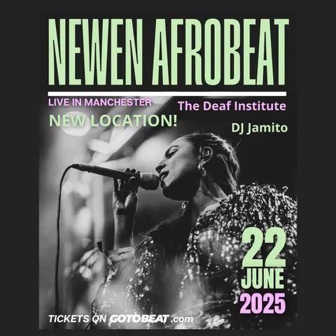 Newen Afrobeat live in Manchester