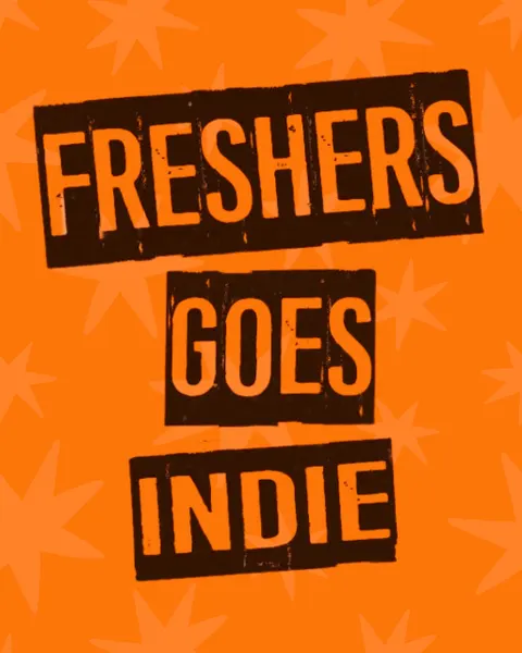 FRESHERS GOES INDIE