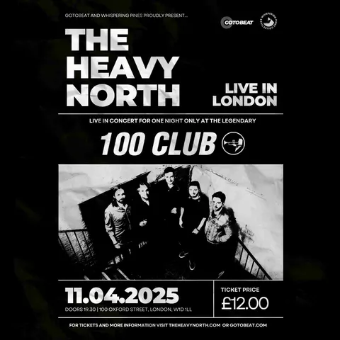 The Heavy North live at The 100 Club
