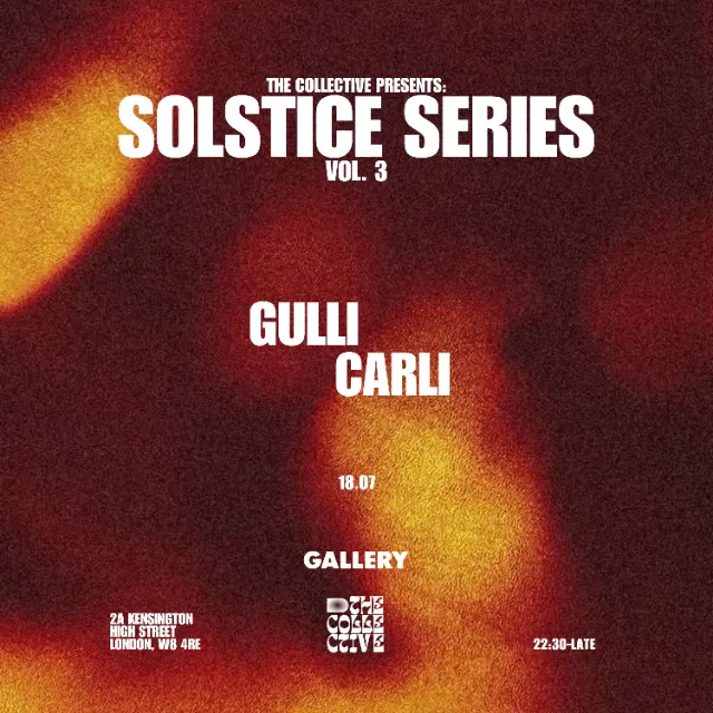 The Collective presents: Solstice Series Vol.3