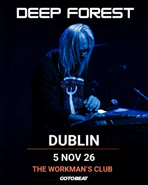 Deep Forest live in Dublin!