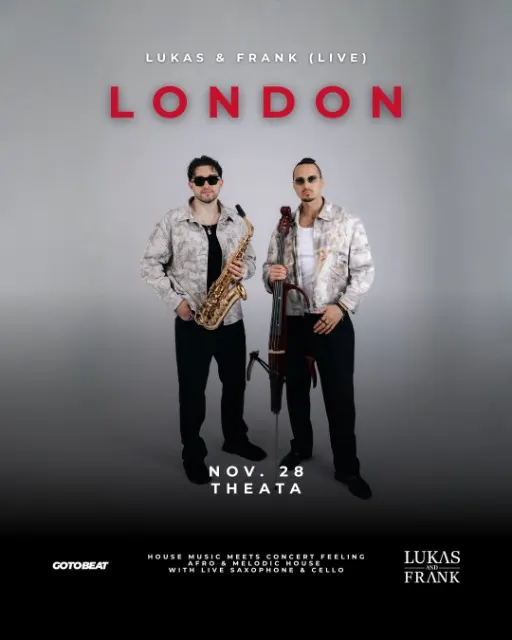 House of Lukas & Frank live in London at Theata