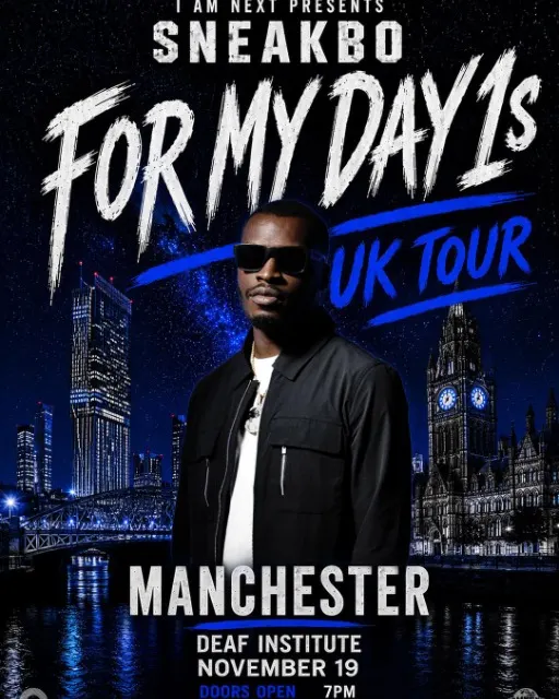 Sneakbo - Manchester - For My Day 1s ( UK Tour )