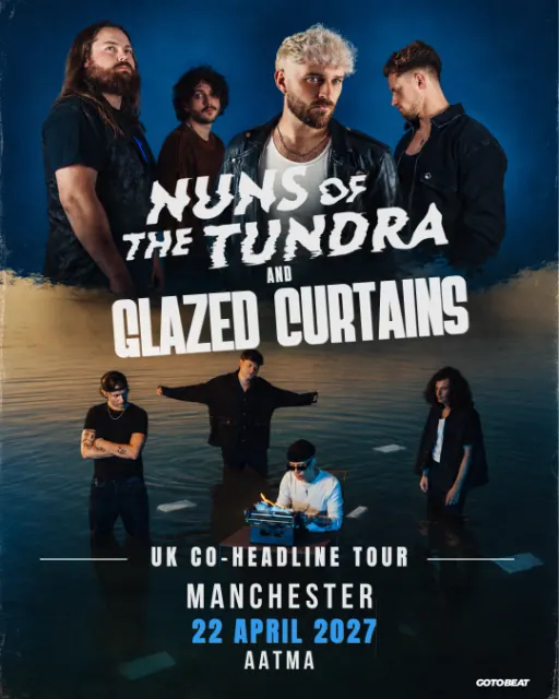Nuns Of The Tundra x Glazed Curtains live in Manchester