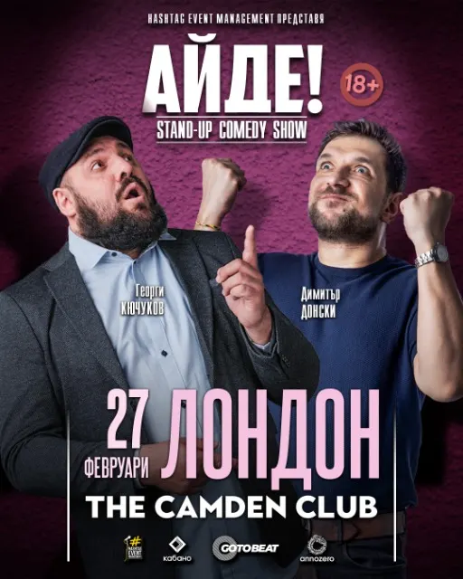 Kyuchukov & Donski - "Айде!" Stand-up Comedy in London