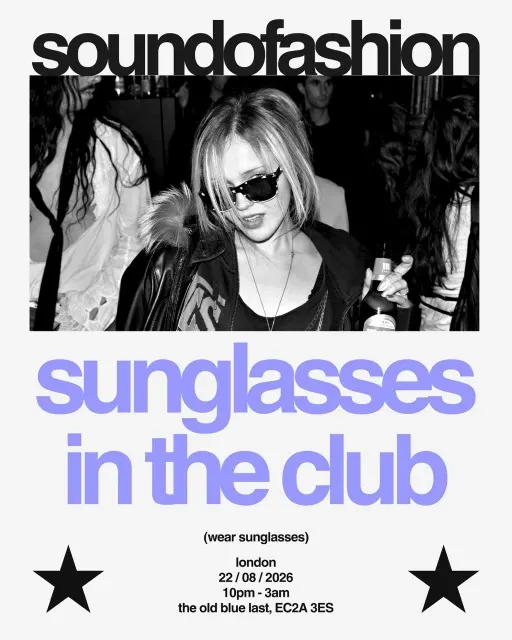 Sound of Fashion: Sunglasses in the club