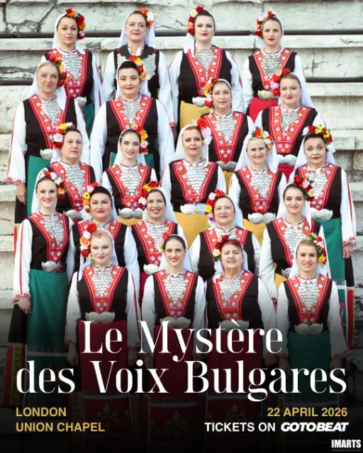 Le Mystère des Voix Bulgares live at Union Chapel!