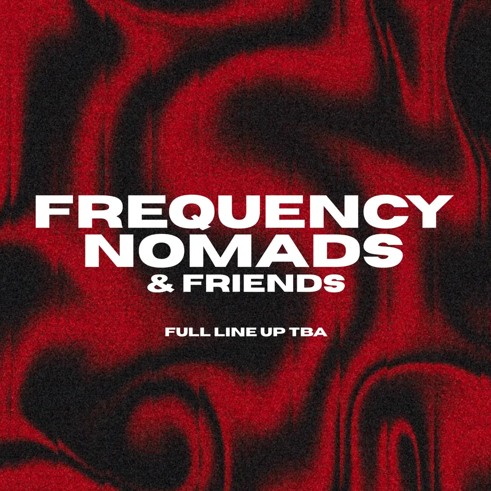 FREQUENCY NOMADS & FRIENDS — powered by The Collective