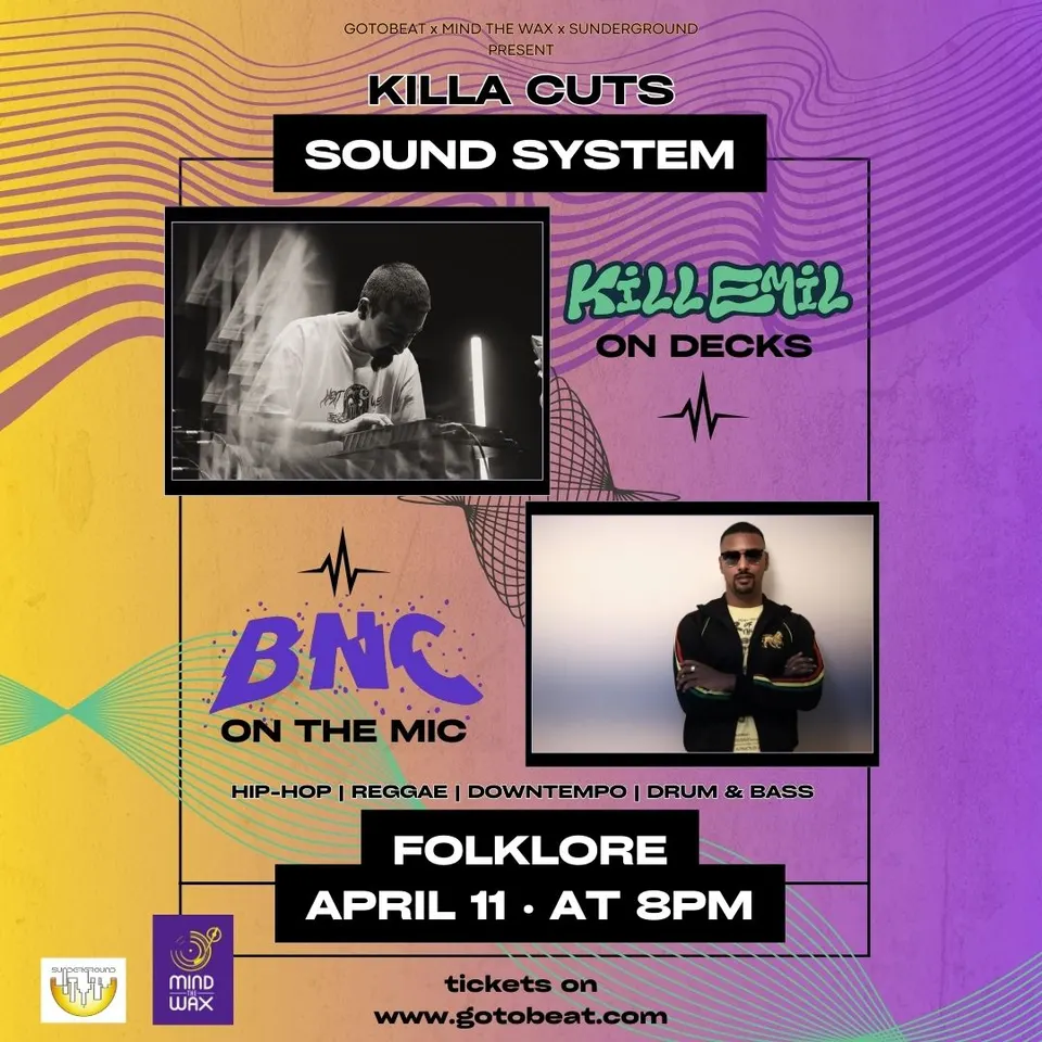 Kill Emil x BnC present Killa Cuts Sound System at Folklore
